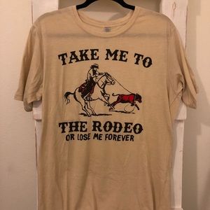 “Take me to the rodeo” tee